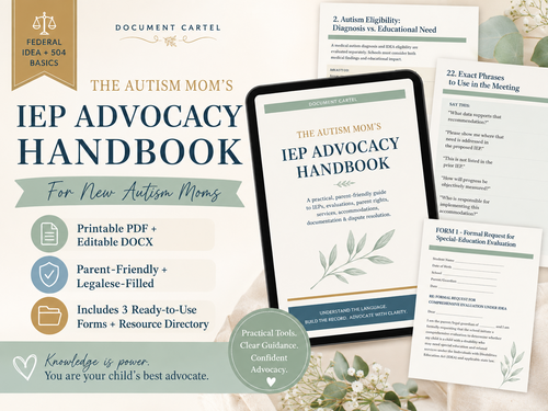 Autism Mom's IEP Advocacy Handbook printable PDF and editable DOCX